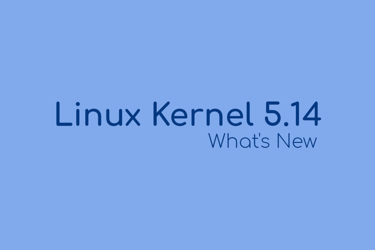 Kernel Linux 5.14