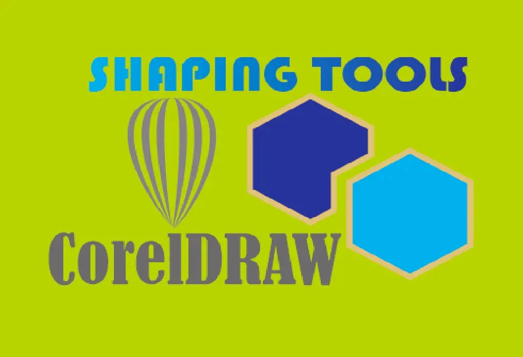 Membuat Objek Dengan Shaping Tools di CorelDRAW