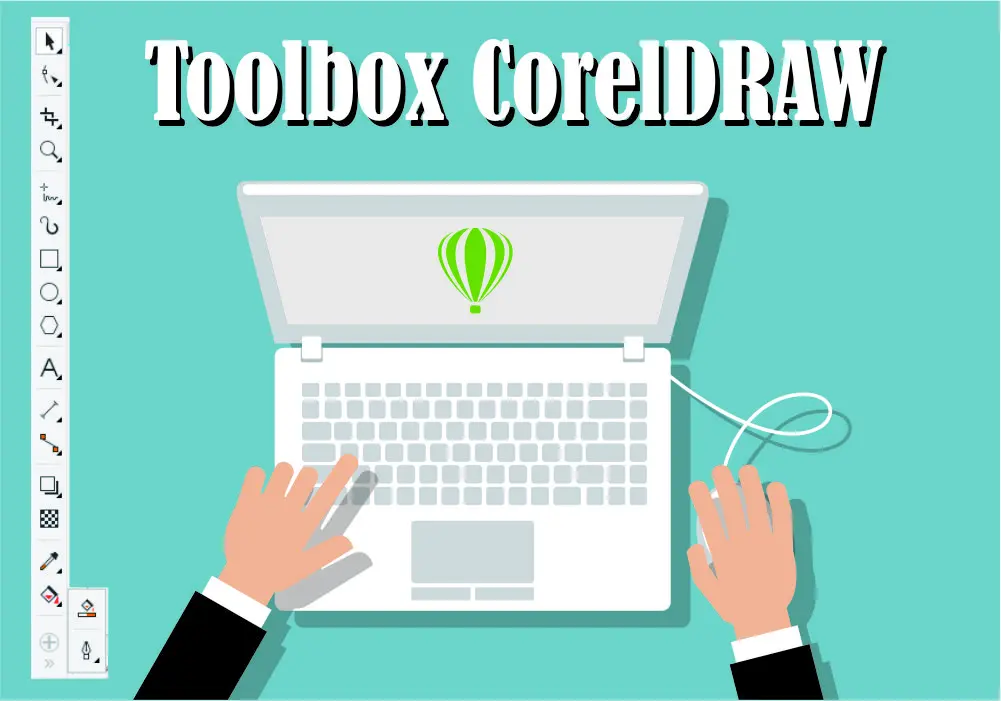 Toolbox CorelDRAW Lengkap dengan Penjelasan dan Contoh