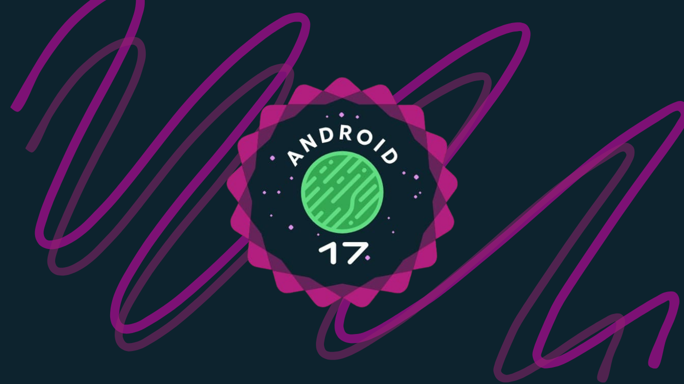 Android 17 Beta 1 Meluncur: Lebih Ngebut, Lebih Aman, dan Ramah untuk Foldable